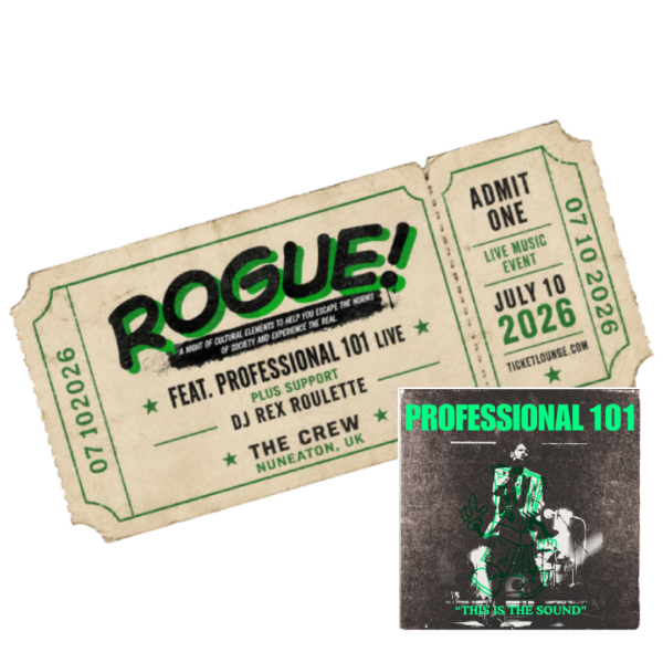 ROGUE! Rock Club night  Feat. PROFESSIONAL 101 Live plus support + DJ  @ The Queens Hall, Nuneaton — July 10 2026 + PROFESSIONAL 101 DIGITAL ALBUM